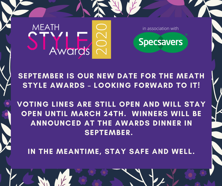 The Meath Style Awards 2020 Postponed