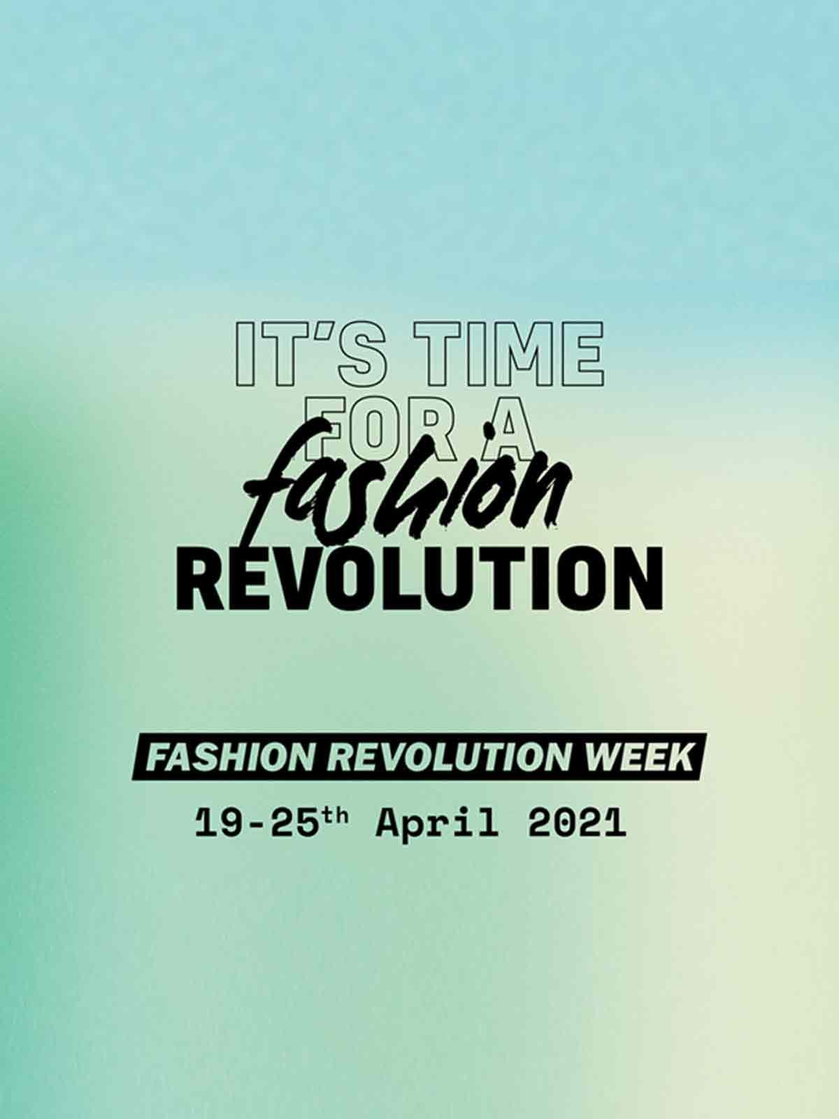 Fashion Revolution Week 2021