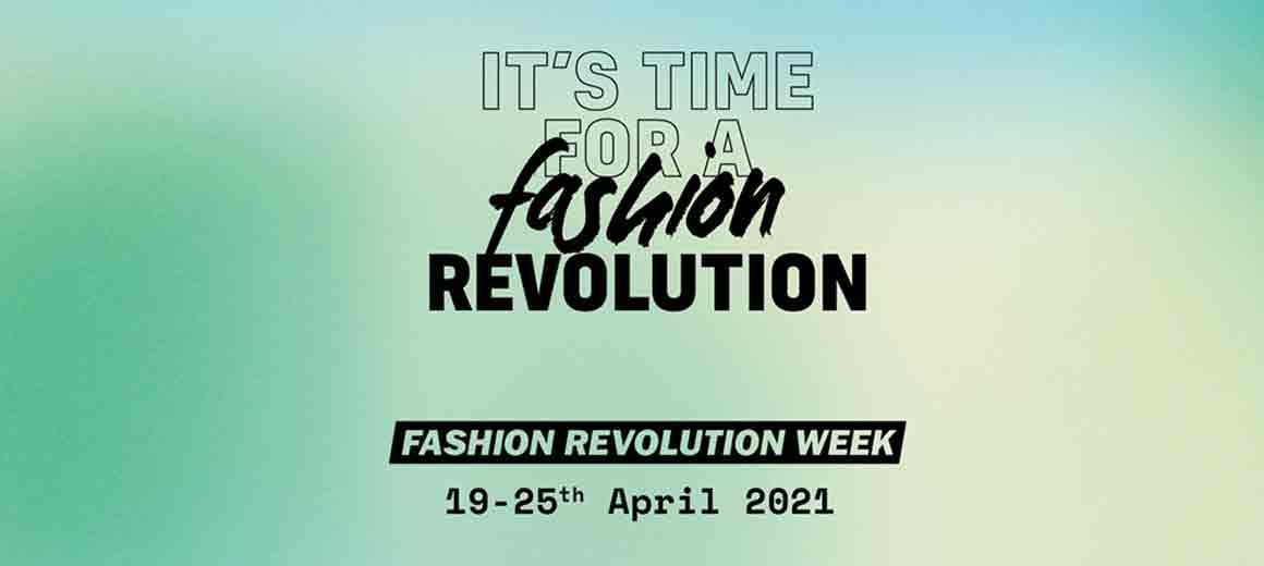 Fashion Revolution Week 2021