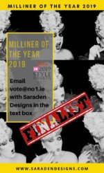 Saraden Designs - Hi Style Awards - Milliner of the Year Finalist 2019 Saraden Designs - Hi Style Awards - Milliner of the Year Finalist 2019